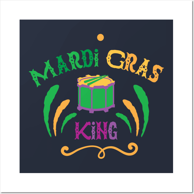 Mardi Gras King T-shirt and Apparel Wall Art by TeeBunny17